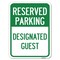 Signmission Reserved Parking-Designated Guest Heavy-Gauge Alum Rust Proof Parking Sign, 18" x 24", A-1824-23153 A-1824-23153 - alternate 1